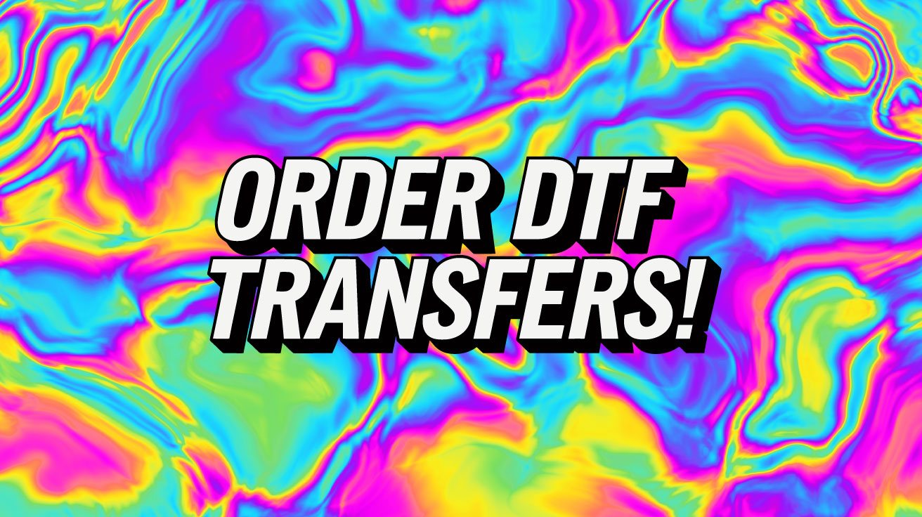 DTF TRANSFERS